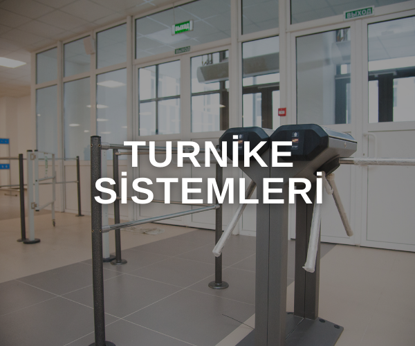 TURNİKE SİSTEMLERİ